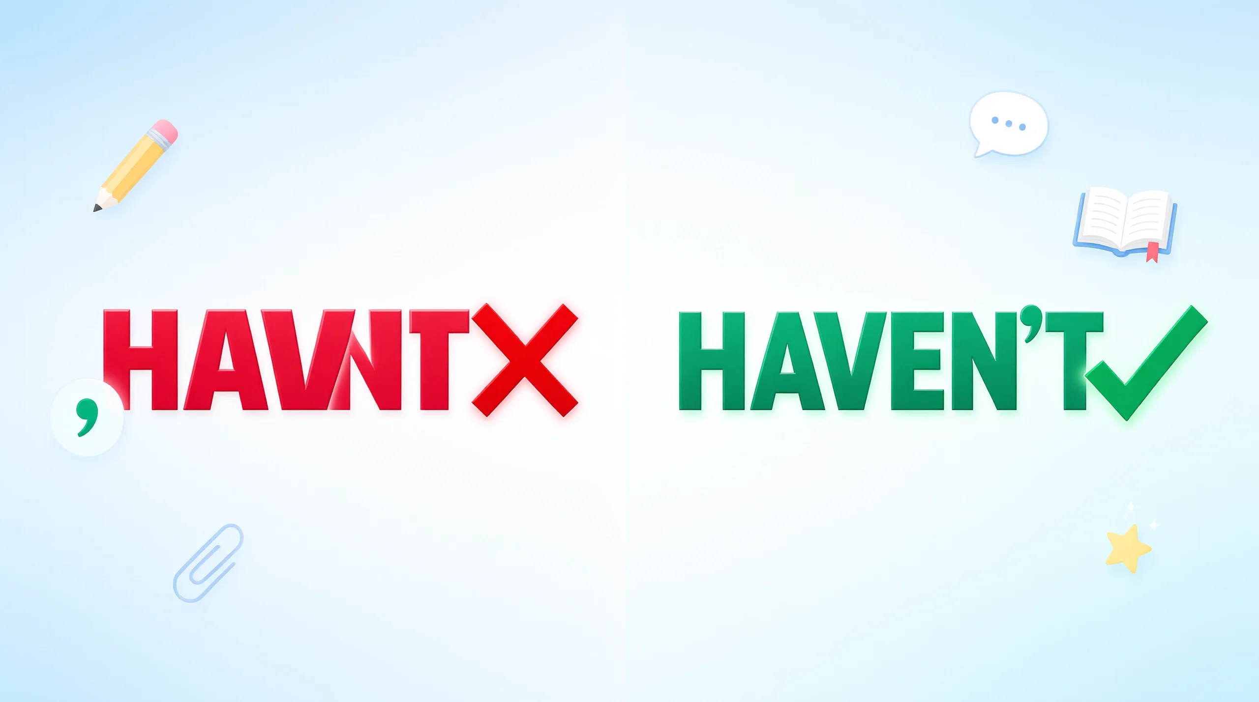 Havnt vs Haven’t