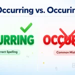 Occurring vs. Occuring