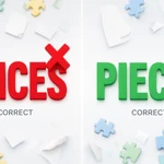 Peices vs Pieces